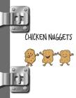 Chicken Nuggets: Smiley Face College Ruled Composition Writing Notebook By Krazed Scribblers Cover Image