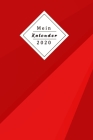Mein Kalender 2020: Dein Eigener Wochenplaner Mit Tollem Design Mithilfe Des Planers Wirst Du 2020 Endlich Organisiert Sein Jeder Woche Au By Lbrack Books Cover Image