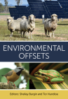 Environmental Offsets By Shelley Burgin (Editor), Tor Hundloe (Editor) Cover Image