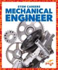 Mechanical Engineer (Stem Careers) By Nikole Brooks Bethea Cover Image