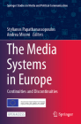 The Media Systems in Europe: Continuities and Discontinuities Cover Image