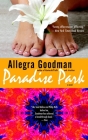 Paradise Park: A Novel By Allegra Goodman Cover Image