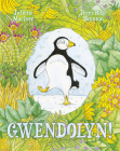 Gwendolyn! By Juliette Maciver, Terri Rose Baynton (Illustrator) Cover Image