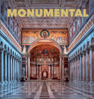 Monumental: The Greatest Architecture Created by Humankind Cover Image