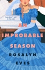 An Improbable Season (Unexpected Seasons #1) Cover Image