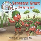 Sergeant Grant the Army Ant Cover Image