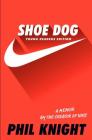 Shoe Dog: Young Readers Edition By Phil Knight Cover Image