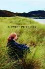 A Swift Pure Cry Cover Image