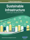 Sustainable Infrastructure: Breakthroughs in Research and Practice, VOL 2 By Information Reso Management Association (Editor) Cover Image