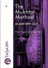 The Mukhtar Method - Oud Upper Intermediate By Ahmed Mukhtar Cover Image