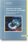 Automotive High Speed Communication Technologies: Serdes and Ethernet for Sensor and Display Applications By Kirsten Matheus, Michael Kaindl Cover Image