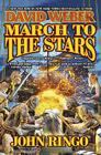 March to the Stars (The Prince Roger series) By David Weber, John Ringo Cover Image