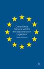 Compliance Patterns with European Union Anti-Discrimination Legislation By Vanja Petri?evi? Cover Image
