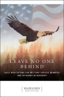 Leave No One Behind: Daily Meditations for Military Service Members and Veterans in Recovery (Hazelden Meditations) By Anonymous Cover Image