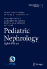 Pediatric Nephrology By Francesco Emma (Editor), Stuart L. Goldstein (Editor), Arvind Bagga (Editor) Cover Image