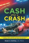 Cash After A Crash: 