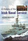 A History of the Irish Naval Service Cover Image
