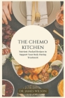 The Chemo Kitchen By James Wilson Cover Image