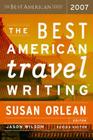 The Best American Travel Writing 2007 Cover Image