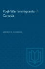 Post-War Immigrants in Canada (Heritage) Cover Image