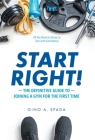 Start Right!: The Definitive Guide to Joining a Gym for the First Time Cover Image