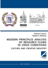 Modern principles analysis of resource flows in crisis conditions: culture and creative industry Cover Image