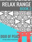 Adult Colouring Book: Doodle Pad - Relax Range Book 2: Stress Relief Adult Colouring Book - Dojo of Peace! Cover Image