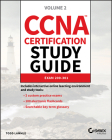 CCNA Certification Study Guide, Volume 2: Exam 200-301 By Todd Lammle Cover Image