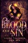 Blood and Sin By Dan Rix, Laura Thalassa Cover Image