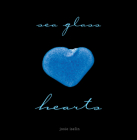 Sea Glass Hearts By Josie Iselin Cover Image