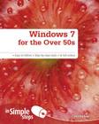 Windows 7 for the Over 50s in Simple Steps By Joli Ballew Cover Image