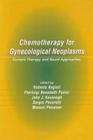 Chemotherapy for Gynecological Neoplasms: Current Therapy and Novel Approaches (Basic and Clinical Oncology #28) Cover Image