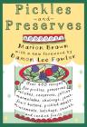 Pickles and Preserves (Chapel Hill Books) By Marion Brown, Damon Lee Fowler (Foreword by) Cover Image