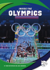 Inside the Olympics By Todd Kortemeier, Josh Anderson Cover Image