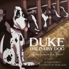 Duke the Dairy Dog: Adventures on the Farm Cover Image