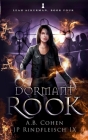 Dormant Rook: A Paranormal Academy Urban Fantasy (Leah Ackerman Book 4) Cover Image