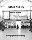 Passengers -special edition By Streetboog Cover Image