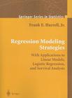 Regression Modeling Strategies: With Applications to Linear Models, Logistic Regression, and Survival Analysis Cover Image