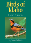 Birds of Idaho Field Guide (Bird Identification Guides) Cover Image