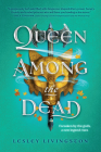 Queen Among the Dead Cover Image