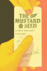 The Mustard Seed: A Natural Foods Grocer Cover Image