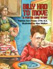 Billy Had To Move: A Foster Care Story By Theresa Ann Fraser, Alex Walton (Illustrator) Cover Image
