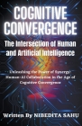 Cognitive Convergence: The Intersection of Human and Artificial Intelligence Cover Image