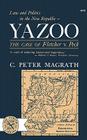 Yazoo: Law and Politics in the New Republic By C Peter Magrath Cover Image