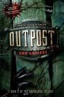 Outpost (The Razorland Trilogy #2) By Ann Aguirre Cover Image