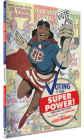 Voting Is Your Super Power Graphic Novella By Various, Craig Yoe (Editor), Al Avison (Artist) Cover Image