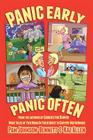 Panic Early, Panic Often: More True Stories from Two Moms in Their Quest to Survive Motherhood By Pam Johnson-Bennett, Kae Allen Cover Image