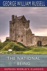 The National Being (Esprios Classics): Some Thoughts on an Irish Polity Cover Image