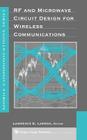 RF and Microwave Circuit Design for Wireless Communications (Artech House Mobile Communications) Cover Image