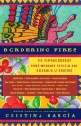 Bordering Fires: The Vintage Book of Contemporary Mexican and Chicana and Chicano Literature Cover Image